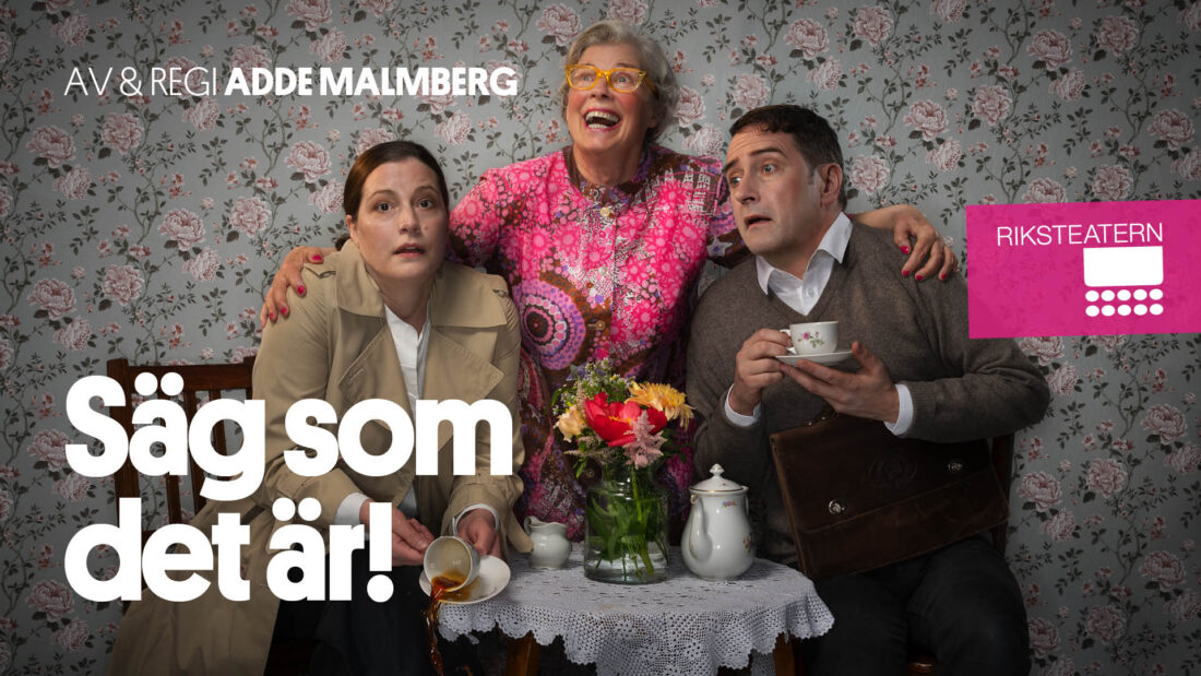 Bild till evenamnget Säg som det är!